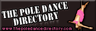The Pole Dance Directory www.thepoledancedirectory.com
